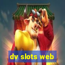 dv slots web